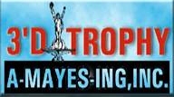 3D Trophy & A-Mayes-Ing Inc.